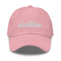 Cursive Dallas Texas Dad Hat