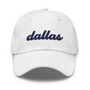 Cursive Dallas Texas Dad Hat